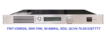 Máy phát sóng FM, công suất 50W-70W, dải tần 54-68MHz, có RDS chuẩn