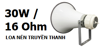 loa nen truyen thanh 30w